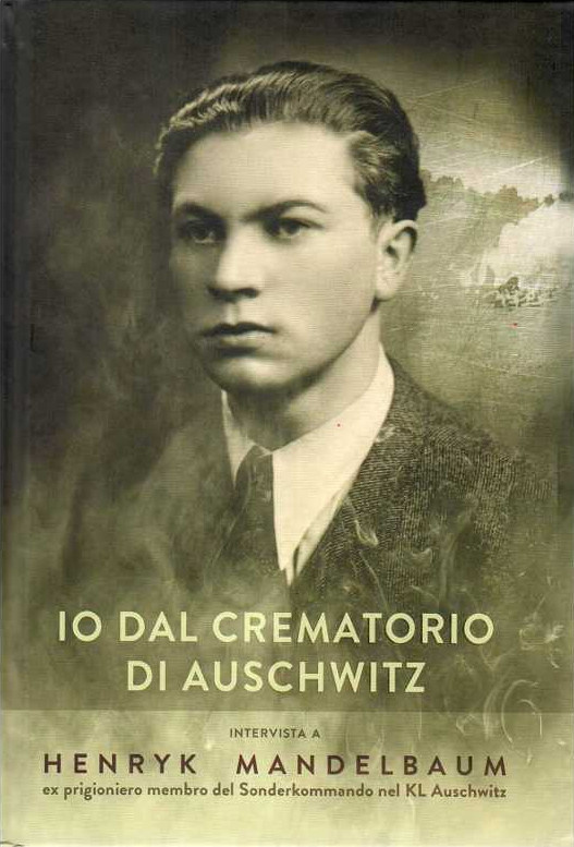 Io dal crematorio di Auschwitz Adam Willma, Igor Bartosik