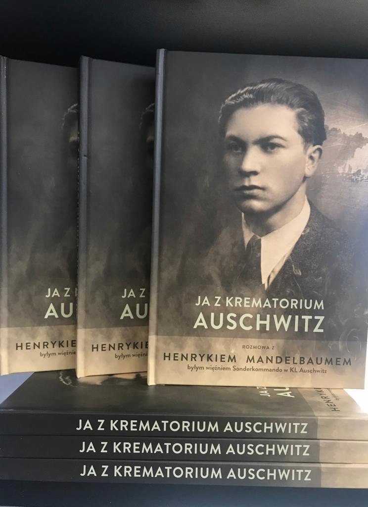 Ja z krematorium Auschwitz.Rozmowa z Henrykiem Mandelbaumem byłym więźniem Sonderkommando w KL Ausch